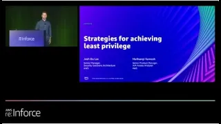 AWS re:Inforce 2022 - Strategies for achieving least privilege (IAM303)