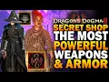 Dragons Dogma 2 SECRET Shop Most Powerful BEST Weapons Armor