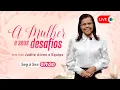 Download Lagu AO VIVO - A MULHER E SEUS DESAFIOS -  09/09/25 | IEADPE - REDE BRASIL
