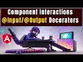 Ep 10 Angular Input-Output Decorator