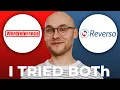 WordReference vs Reverso Review - Still Good