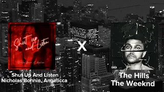 The Weeknd Ft Nicholas Bonnin Angelicca Shut Up And Listen X The Hills DJ R4FINHA MASHUP 