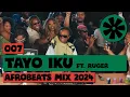 Download Lagu 007 CULTUR FM (2024 Live Afrobeats Mix by Tayo Iku)
