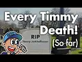 Every Timmy Death 2021 - 2026