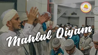 Download Mahlul Qiyam , Pengajian Rutin Majelis Sayyidul Wujud MP3