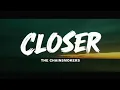 Download Lagu The Chainsmokers – Closer (Lyrics) ft. Halsey | Pop EDM Anthem | Official Style Lyric Video