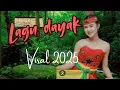 Lagu #lagudayak viral 2025