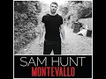 Sam Hunt - Take your Time