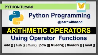 Python Operator Module In-built Functions - Arithmetic Operators Python programming coding