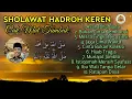 Download Lagu SHOLAWAT HADROH KEREN EDISI CAK MAT TUMBUK 2022