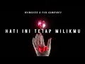 Download Lagu Nyimukers \u0026 Fika Damayanti - Hati Ini Tetap Milikmu (Official Lyric Video)