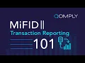 What is MiFID Transaction Reporting