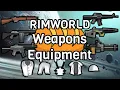 Weapon and Clothing selection in Rimworld 1 5