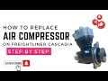 Replacing Air Compressor On Freightliner Cascadia DD15
