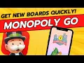 How To Get New Boards Quickly in Monopoly GO - Level Up Fast