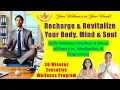 Recharge Revitalize Your Body Mind Soul Executive Wellness Program of Meditation