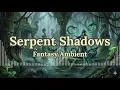Sultai Serpent Shadows – Dark Ambient BGM for Deep Focus and Worldbuilding
