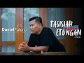 Download Lagu Daniel Palano - Tasisiah Dalam Etongan (Official Music Video)