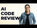 How Can AI Review My Programming Code