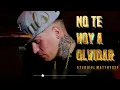 Ezequiel Matthysse No Te Voy A Olvidar (Acapella Edit)