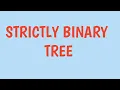 Lec-28 Strictly Binary Tree Expression Tree Algebraic expression to tree