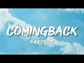 Parcels - Comingback (Lyrics)