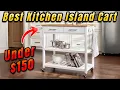 Best Affordable Kitchen Island Cart - Seville Kitchen Cart Review