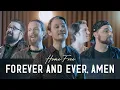 Download Lagu Home Free - Forever and Ever, Amen
