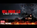 Download Lagu HELL HOUSE LLC III: LAKE OF FIRE | HORROR MOVIE | TERROR FILMS