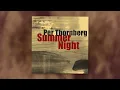 Per Thornberg - Summer Night
