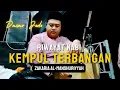 Download Lagu Riwayat Nabi versi Dasar Jodo - Kempul Zakaria Al-Manshuriyyah