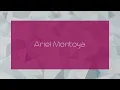 Ariel Montoya - appearance