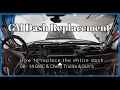 Replacing your Dash on your GMC 2011 Denali 2500 Sierra same for 08 - 14 Chevrolet Silverado Tahoe