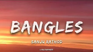 bangles lyrics sanju rathod ft isha malviya marathi pop song 2026 lyricsgenree 