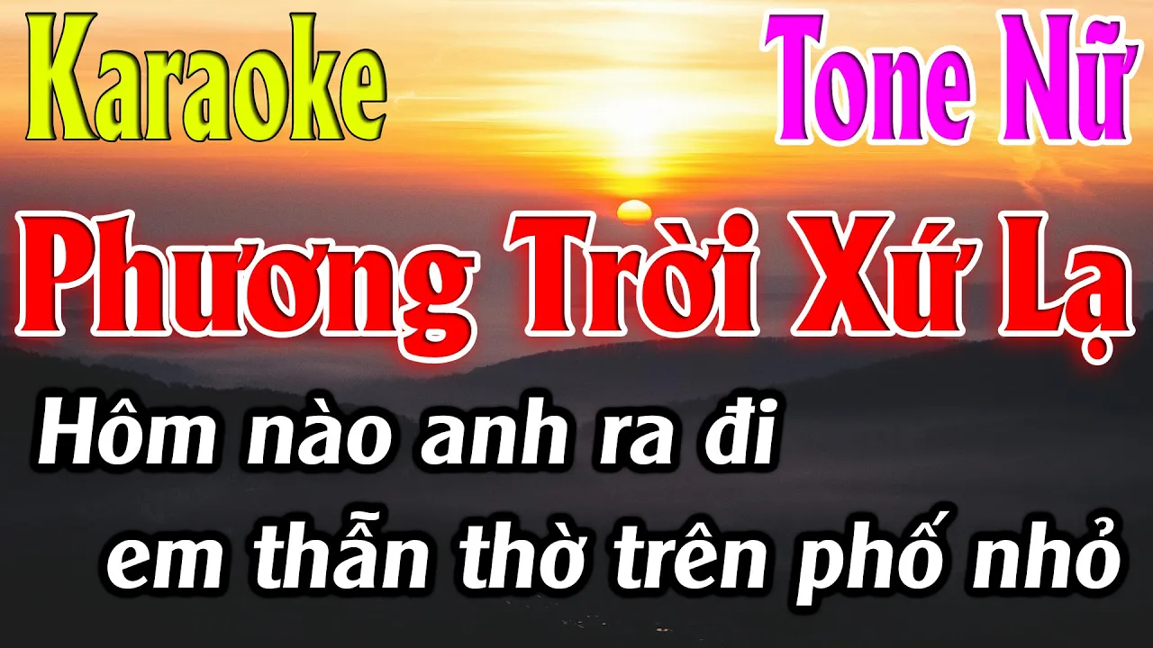 Phương Trời Xứ Lạ