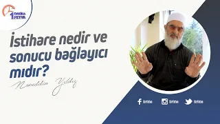 İstihare nedir ve sonucu bağlayıcı mıdır?