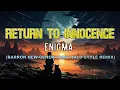 Download Lagu Enigma - Return to Innocence (Barron New-Generation Italo-Style Remix)