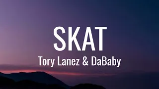 tory lanez skat lyrics ft dababy