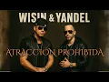 Download Lagu Wisin \u0026 Yandel - Atracción Prohibida (Audio Oficial)