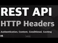 REST API Series Tutorial 8 HTTP Headers