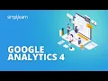 Google Analytics 4 All You Need to Know About Google Analytics 4 for Beginners GA4 Simplilearn