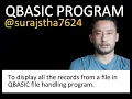 To display records from a file in QBASIC file handling program
