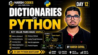 Python Tutorial for Beginners Day 12 Dictionaries in Python Key-Value Pairs Methods Harsh Codes