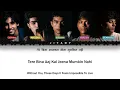 AAJ KAL lyrics Video- OUTSTATION  (Color Coded Lyrics Video In Hindi/Rom/English)