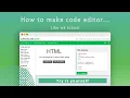 Online code editor Code editor like w3 school Online code editor using HTML CSS JAVASCRIPT
