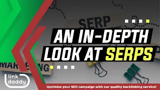 An In depth Look at SERPs