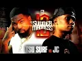 Tsu Surf vs JC Face Off