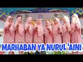 Download Lagu MARHABAN YA NURUL 'AINI - QURROTUNNADA || JUARA I FESTIVAL MARHABAN