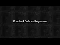 Chapter 4 - Softmax Regression