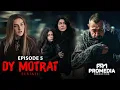 Lagu DY MOTRAT - Episodi 5